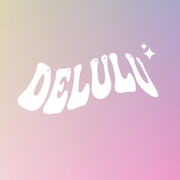 Wat betekent “Delulu”